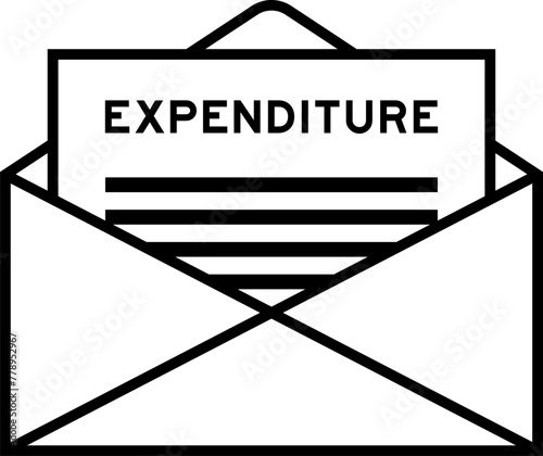 Envelope and letter sign with word expenditure as the headline