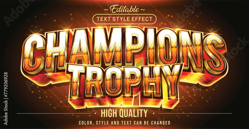 Editable text style effect - Champions Trophy text style theme.