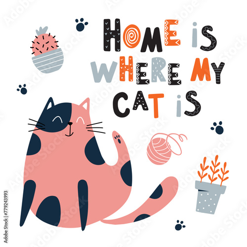 Home is. Funny and cute red cat with text vector. Cartoon cats characters design collection with flat color in different poses. Set of funny pet animals on white background. © Наталья Пшеничная