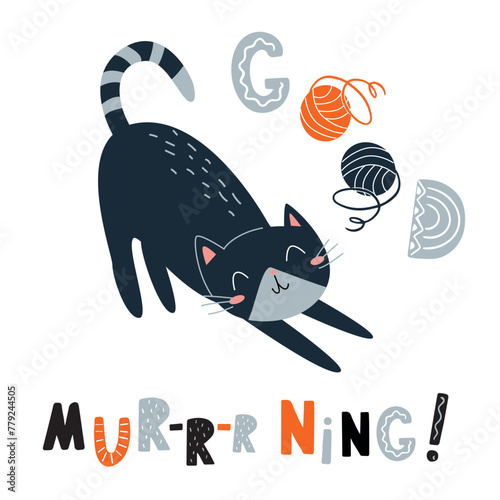 Good morning. Funny and cute black cat with text vector. Cartoon cats characters design collection with flat color in different poses. Set of funny pet animals on white background. © Наталья Пшеничная