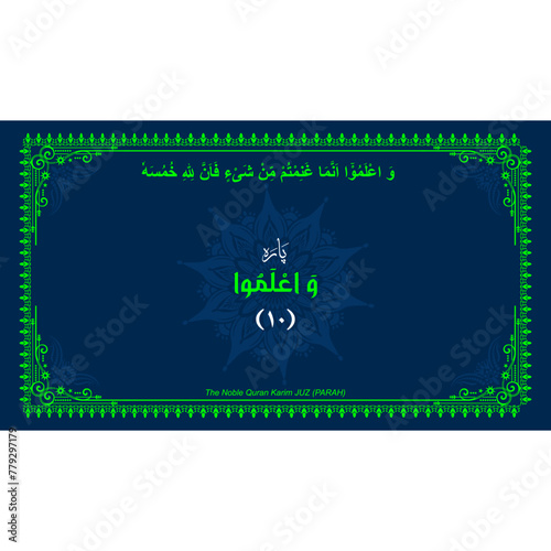 Quran Juz No. 10 Name in Arabic with English Translation on Islamic background. Quran Para Cover vector Design
