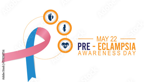 Preeclampsia Awareness Day observed every year in May. Template for background, banner, card, poster with text inscription.