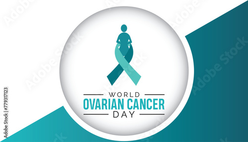world ovarian cancer day observed every year in May. Template for background, banner, card, poster with text inscription.