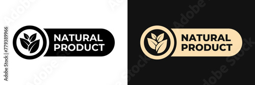 Premium Natural product label vector design for packaging. Natural leaf icon gold illustration, logo, symbol, sign, stamp, tag, emblem, mark or seal for package. Organic product sticker.