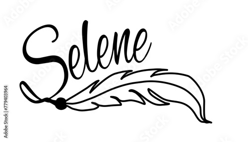 Selene- black color - name written - Word with feather for websites, baby shower, greetings, banners, cards-shirt, sweatshirt, prints, cricut, silhouette, sublimation