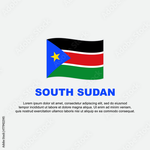South Sudan Flag Background Design Template. South Sudan Independence Day Banner Social Media Post. South Sudan Background