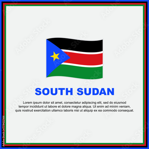 South Sudan Flag Background Design Template. South Sudan Independence Day Banner Social Media Post. South Sudan Banner
