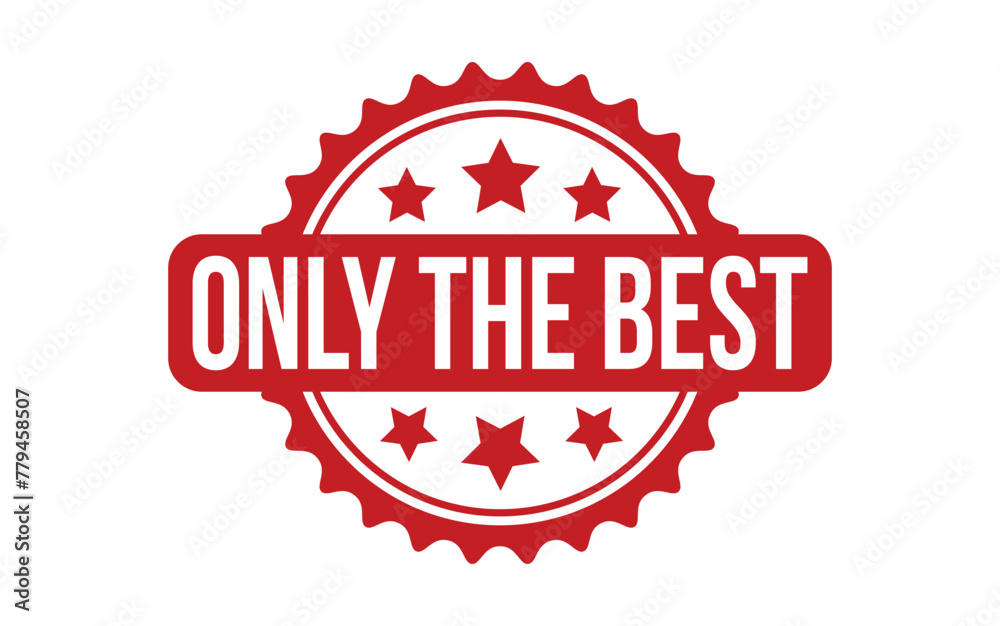 Obraz premium Red Only The Best Rubber Stamp Seal Vector
