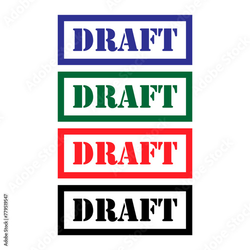 Set of Draft stamp symbol, label sticker sign button, text banner vector illustration