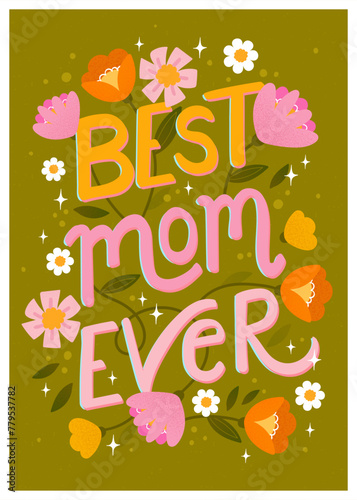 Lovely hand drawn and written Mother's Day card, retro design, vibrant colors © TALVA