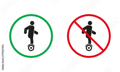 Unicycle Warning Sign Set. Monowheel Allowed and Prohibit, Electric Gyroscooter Icons. Hoverboard, Danger Transport In Red and Green Circle Symbol. Isolated Vector Illustration