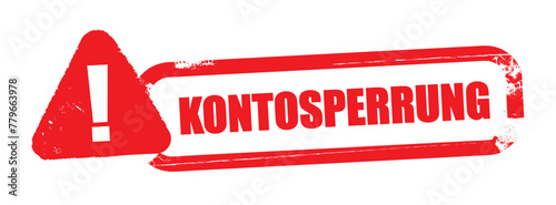 Kontosperrung  Stempel - deutscher Text mit Symbol - Vektor Illustration auf weißem Hintergrund