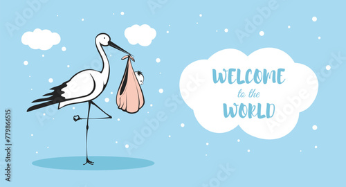 A stork is holding a baby bird in its beak. Postcard with blue background. Welcome to the world.