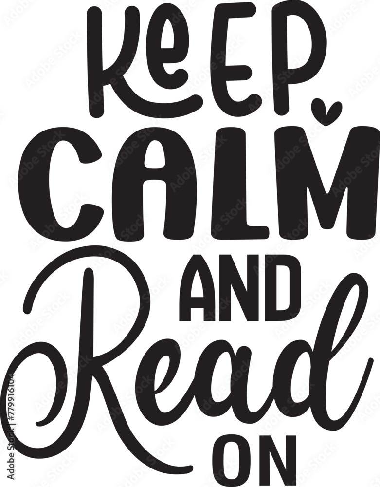 Keep Calm and Read on