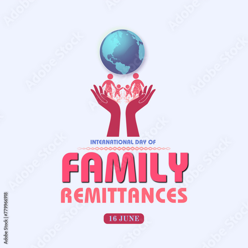 Global Gratitude Day: Acknowledging the Impact of Remittances. International Day of Family Remittances. Campaign or celebration banner design