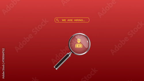 We're hiring a red vector banner. Employee vacancy announcement with a Magnifying Glass on a red background.