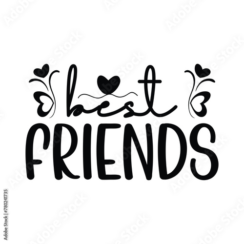 Best friends, Best friends svg,  friends svg, best t-shirts