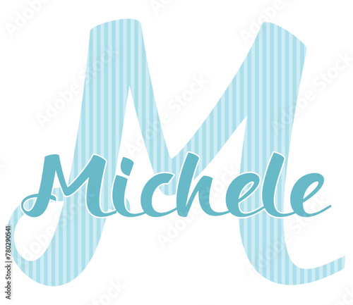 Michele -Light blue color - name written - word ideal for websites, baby shower, presentations, greetings, banners, cards, prints, cricut,quinceañera, silhouette, sublimation

