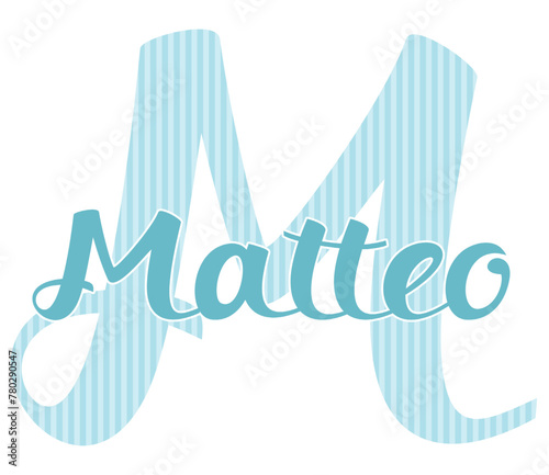 Matteo -light blue color - name written -word ideal for websites, baby shower, presentations, greetings, banners, cards, prints, cricut,quinceañera, silhouette, sublimation
 photo