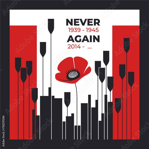 Never again. 8 may. World War II Remembrance Day. Day of Remembrance and Victory over Nazism in World War II 1939 – 1945 photo