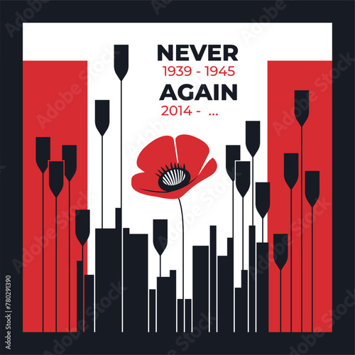 Never again. 8 may. World War II Remembrance Day. Day of Remembrance and Victory over Nazism in World War II 1939 – 1945. Vector
