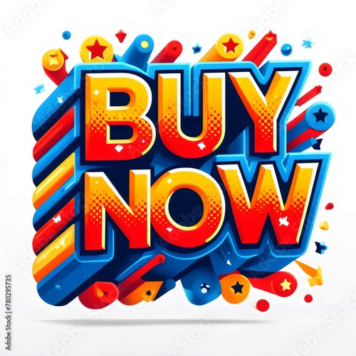 a bold and vibrant 3D graphic with the words  BUY NOW  prominently featured in the center
