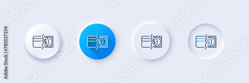 Credit card or cash line icon. Neumorphic, Blue gradient, 3d pin buttons. Payment methods sign. Line icons. Neumorphic buttons with outline signs. Vector