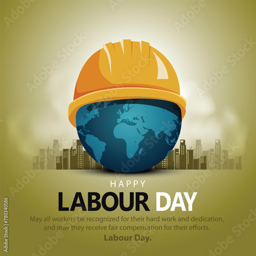 happy Labour day or international workers day vector illustration world map and safety cap. labor day and may day celebration design. © Arun