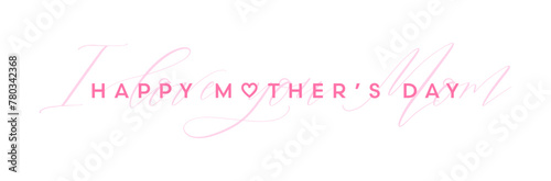 Happy Mothers Day typography banner, pink lettering text