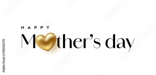 Happy Mother's Day lettering typography with gold heart