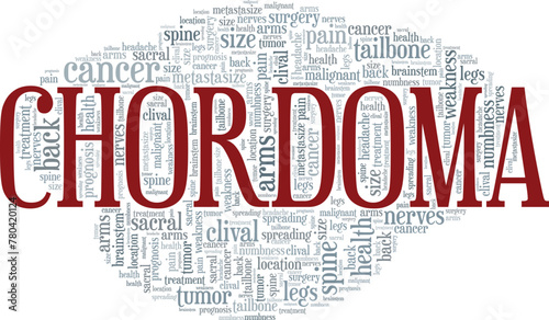 Chordoma word cloud conceptual design isolated on white background.