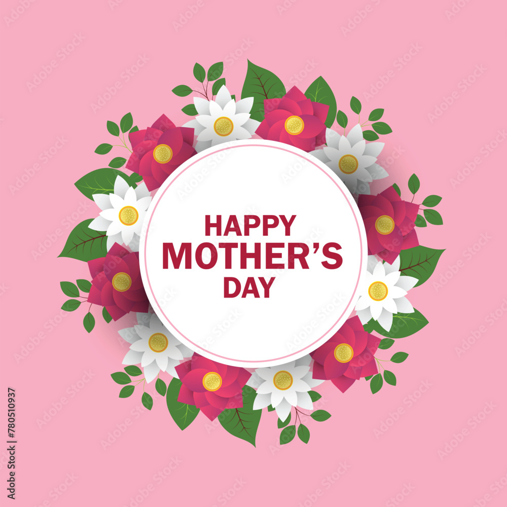 Happy Mother's day greeting card with beautiful flowers and leaves