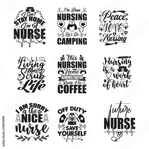 Nurse SVG And T-shirt Design Bundle, Nurse SVG Quotes Design t shirt Bundle, Vector EPS Editable Files, can you download this Design Bundle