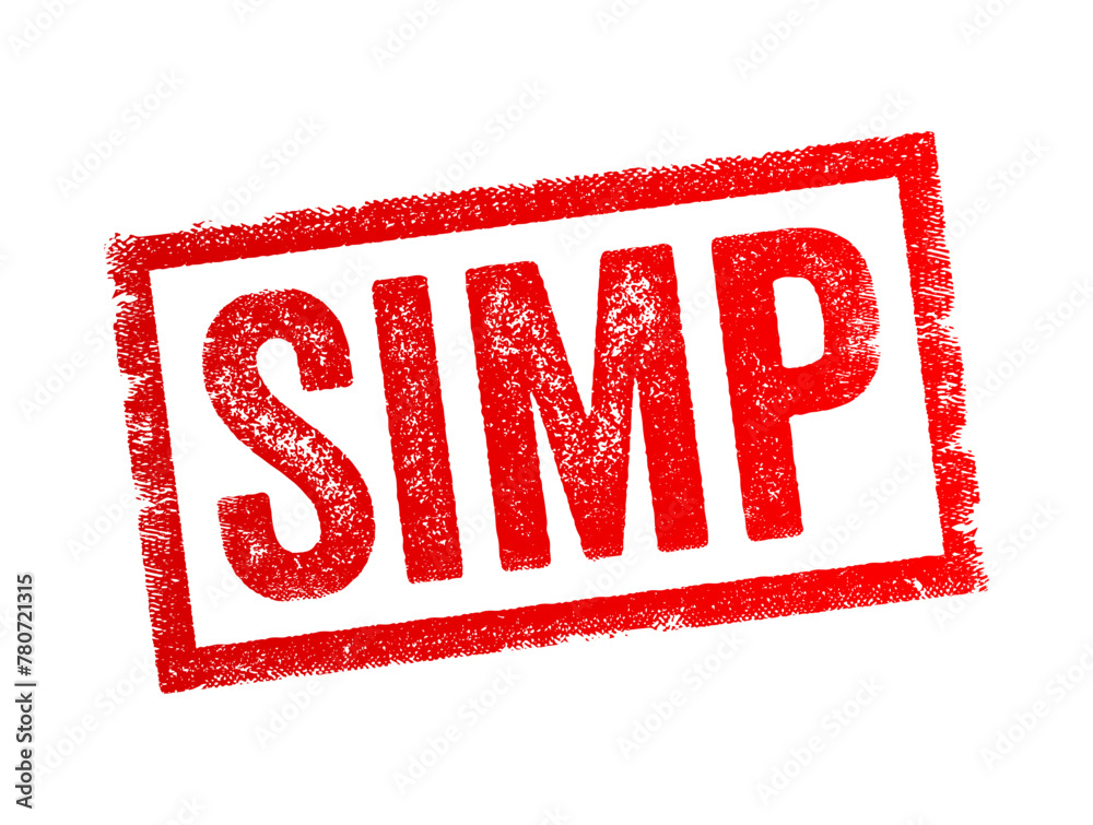 SIMP - slang word is typically used to describe someone, usually a man, who is perceived as being overly submissive, accommodating, or excessively devoted to someone else, text concept stamp SIMP - slang word is typically used to describe someone, usually a man, who is perceived as being overly submissive, accommodating, or excessively devoted to someone else, text concept stamp