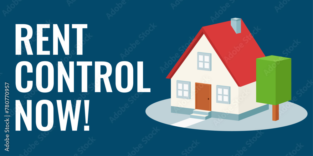 Rent control now vector illustration. Background with 3d house and text. Business and finance concept. Rent control now vector illustration. Background with 3d house and text. Business and finance concept.