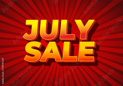 July sale. Text effect in 3 dimension style and eye catching colors