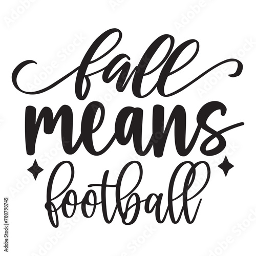 fall means football