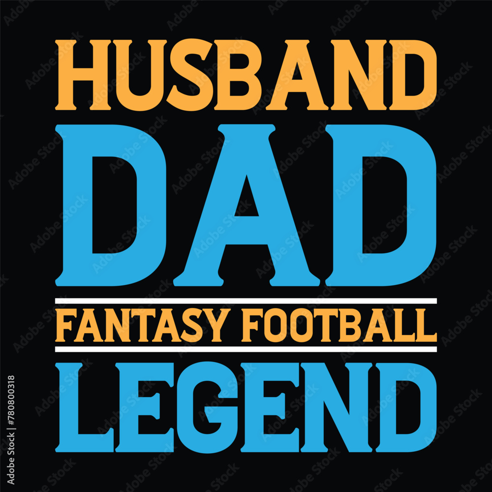 husband dad fantasy football legend