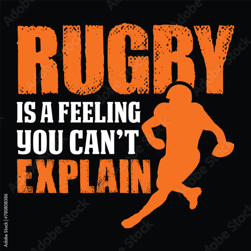 rugby is a feeling you can't explain