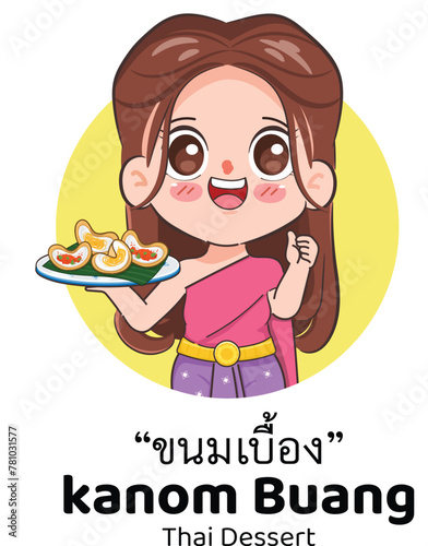 Beautiful Thai woman wearing Thai Traditional dress presenting Kanom Thai dessert with Kanom Buang or Thai Crispy Pancakes. Chibi cartoon doodle vector design.