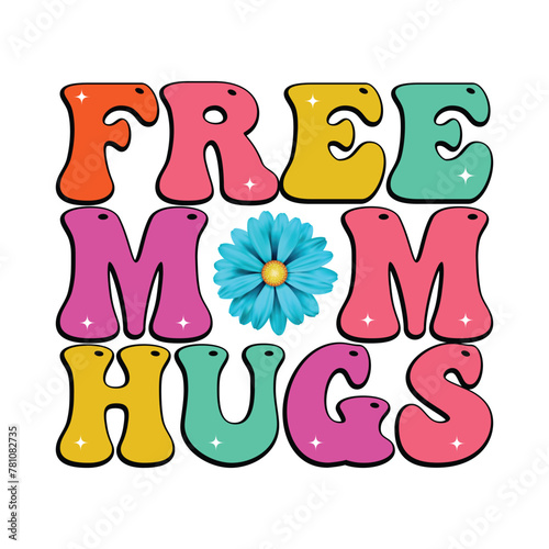 Free Mom Hugs Design Vector Illustration Clipart, Digital Download