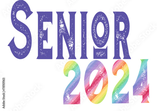 Senior 2024 -multicolor and purple writing - effect vintage writing - Vector graphics - Word for greetings, banners, card, prints, cricut, silhouette, t-schietta, logo, sublimation	