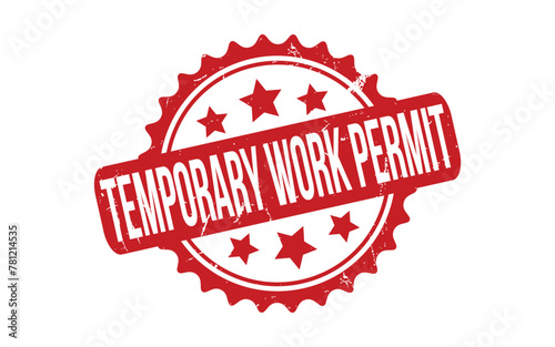 Temporary Work Permit rubber grunge stamp seal vector