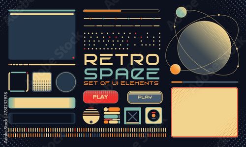 Retro futuristic cosmic illustration set. Game Interfase elements fo HUD in retro futurism style. Good for retro posters, flyers, interfaces. Vector Illustration. EPS10 (ID: 781232976)