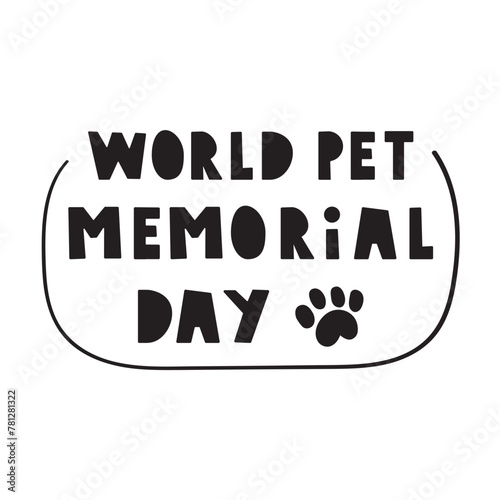 Badge. World pet memorial day. Vector flat illustration on white background.