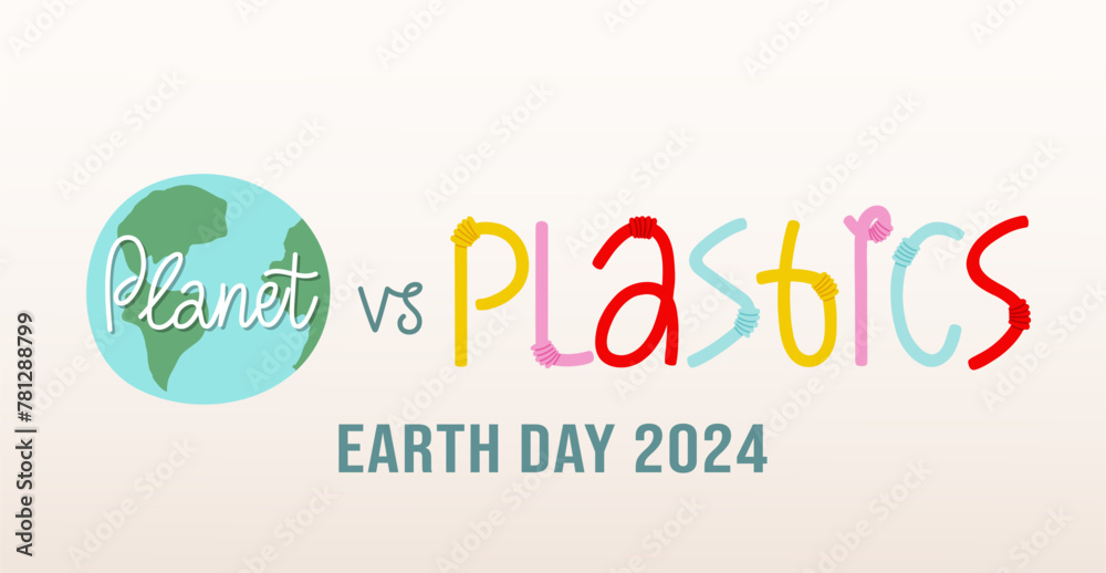 Planet vs plastics Earth day 2024 theme banner. Vector illustration of Earth and plastic straws with handwriting text. Ecology awareness concept. Design for social media, news, poster. - obrazy, fototapety, plakaty 