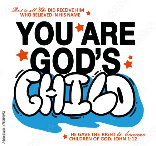 You Are Gods Child