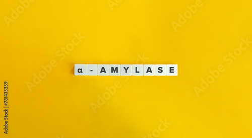 α-Amylase or Alpha-Amylase Banner. Text on Block Letter Tiles on Yellow Background. Minimalist Aesthetics.