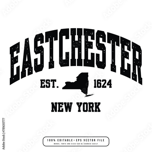 Eastchester text effect vector. Editable college t-shirt design printable text effect vector photo