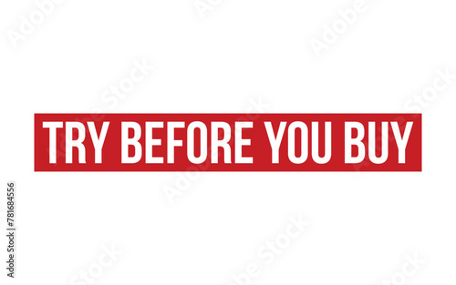 Red Try Before You Buy Rubber Stamp Seal Vector